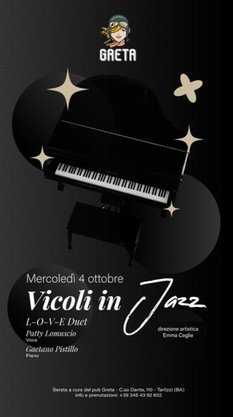 Al Greta la rassegna  “VICOLI IN JAZZ”: Patty Lomuscio e Gaetano Pistillo in “L.O.V.E. DUET”
