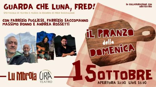Guarda che Luna, Fred! Omaggio a Buscaglione