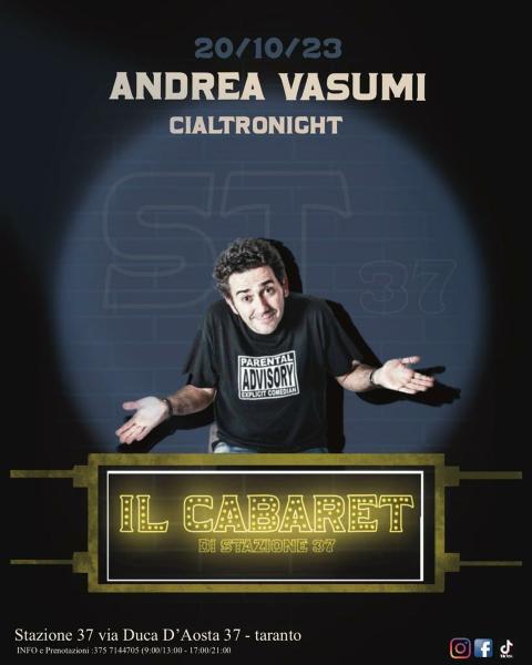 il cabaret : Andrea Vasumi
