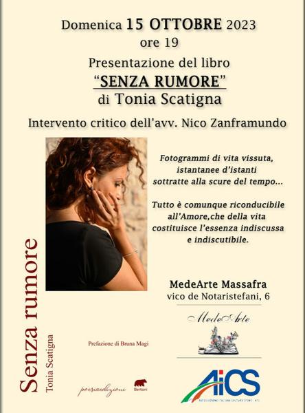 Presentazione libro "SENZA RUMORE" di Tonia Scatigna