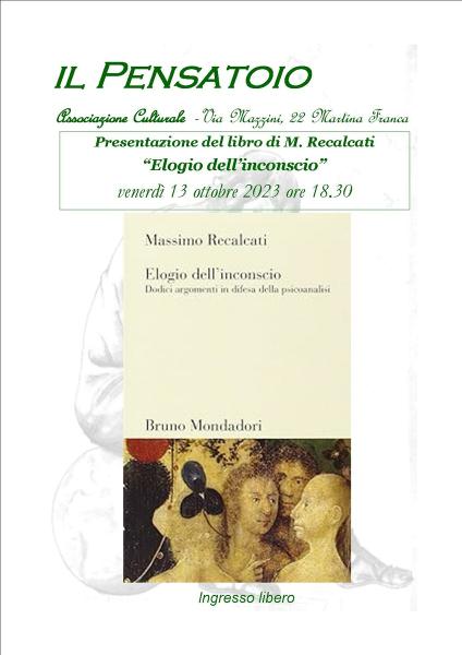 Presentazione del libro "Elogio dell'inconscio" di M. Recalcati