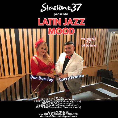 LATIN JAZZ MOOD by  Dee Dee Joy & Larry Franco