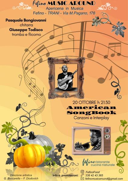 "American Songbook - Canzoni e Interplay" Pasquale Bongiovanni, chitarra e Giuseppe Todisco, tromba e flicorno
