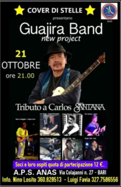 COVER DI STELLE per la Rassegna Musicale Cover Band presenta "GUAJIRA BAND" tributo a "CARLOS SANTANA" Sabato 21 Ottobre  h. 21