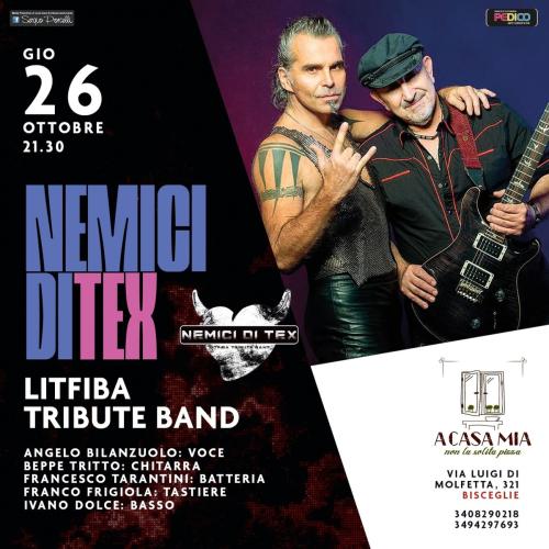Nemici Di Tex - Litfiba Tribute Band live a Bisceglie
