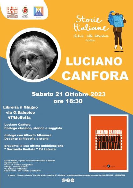 Molfetta, Luciano Canfora protagonista del festival Storie Italiane Sabato 21 Ottobre Libreria Il Ghigno Ingresso libero, prenota la tua copia autografata👉 Il Ghigno Libreria Molfetta 📚 📖 🌹🏳️‍🌈