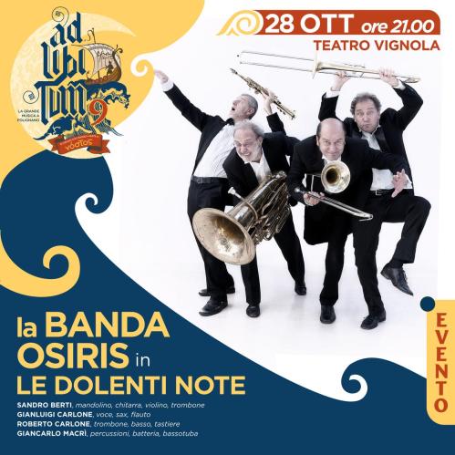 la BANDA OSIRIS in Le dolenti note