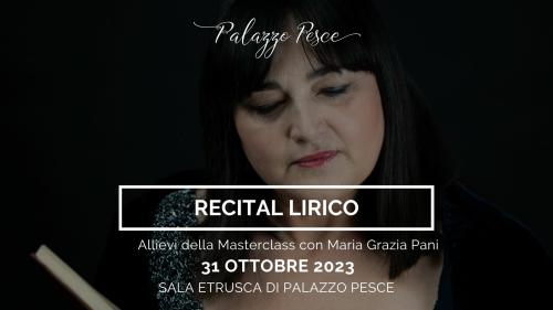 Recital lirico [Arie del grande repertorio lirico]