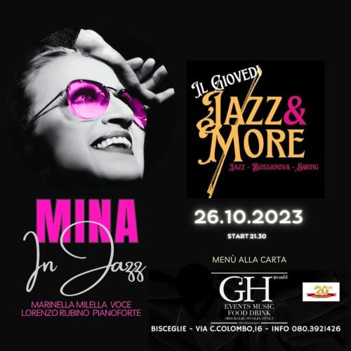 Mina in jazz - Il giovedì G'H è Jazz&More