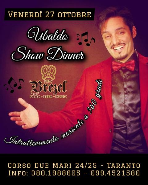 Ubaldo Show Dinner