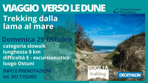 VIAGGIO VERSO LE DUNE Trekking dalla lama al mare