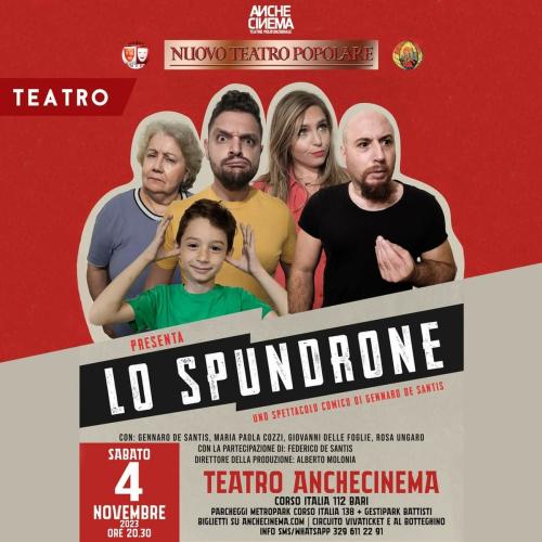 LO SPUNDRONE - SPETTACOLO COMICO