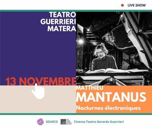 MATTHIEU MANTANUS Nocturnes électroniques