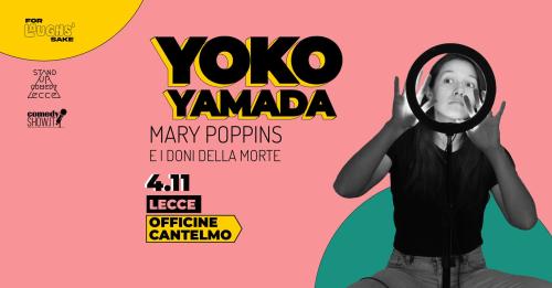 Yoko Yamada Live alle Officine Cantelmo - Stand up comedy show