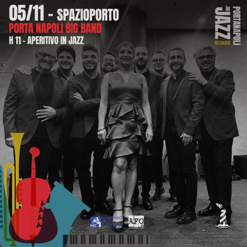PORTA NAPOLI BIG BAND || Aperitivo in Jazz