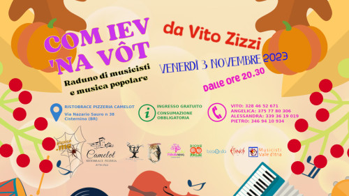 Com Iev Na Vot - raduno di musica tradizionale da Vito Zizzi #2