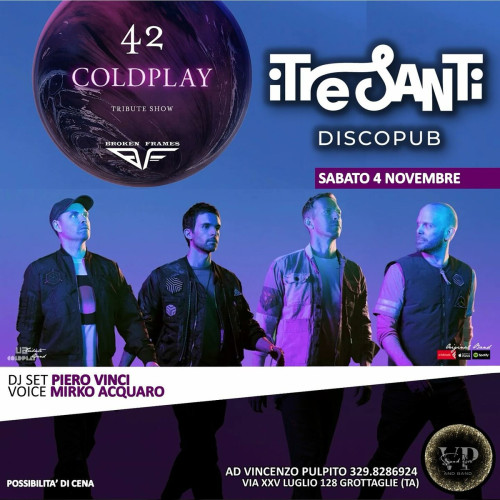 42 Coldplay Tribute Show by Broken Frames - Grottaglie