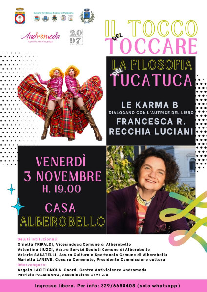 Il tocco del toccare - Le Karma B dialogano con Francesca R. Recchia Luciani