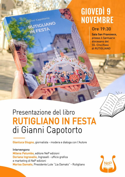 Presentazione del libro «RUTIGLIANO IN FESTA» di GIANNI CAPOTORTO