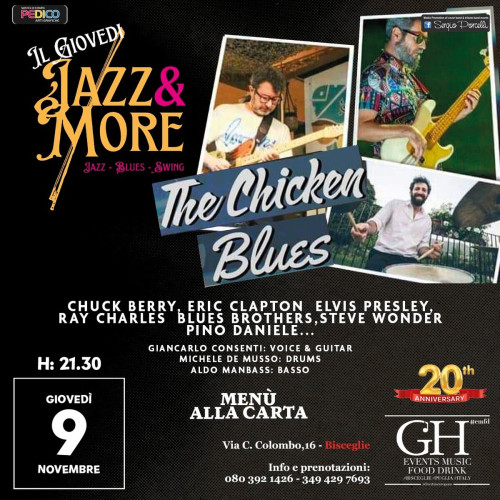 The Chicken Blues trio - Il giovedì G'H è Jazz&More