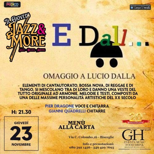 E Dall... - Omaggio a Lucio Dalla - Il giovedì G'H è Jazz&More