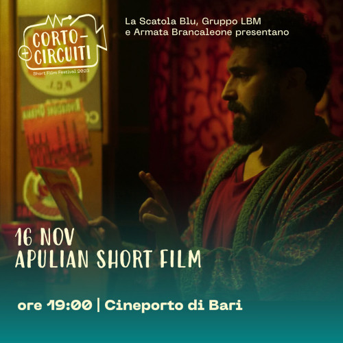 Apulian Short Film a Cortocircuiti Short Film Festival 2023