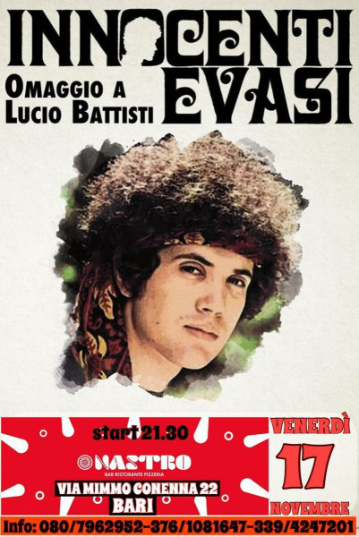 Innocenti Evasi Omaggio a Lucio Battisti