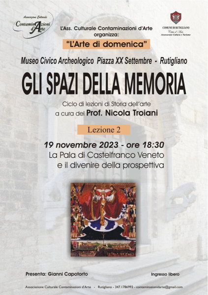 L’Arte della Domenica: «GLI SPAZI DELLA MEMORIA». Ciclo di lezioni di Storia dell’Arte