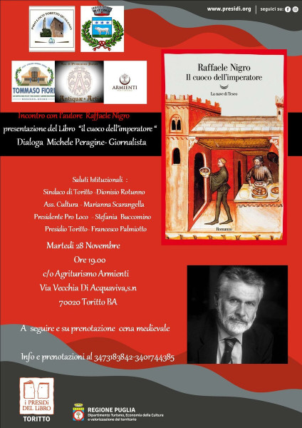 incontro con l'autore Raffaele Nigro e presentazione del libro "il cuoco dell'imperatore " con cena medievale