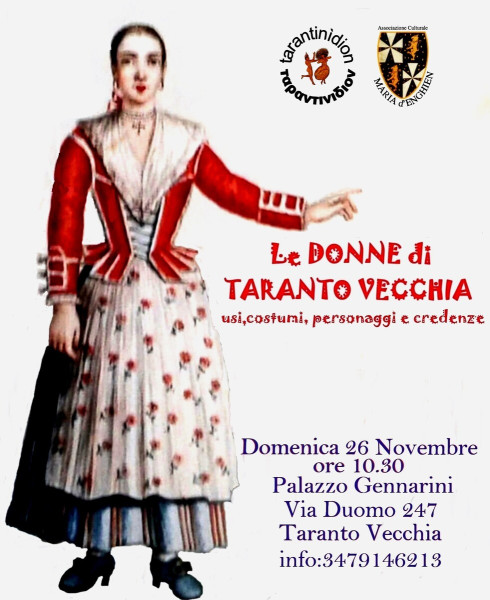 “LE DONNE DI TARANTO VECCHIA” usi, costumi, personaggi e credenze
