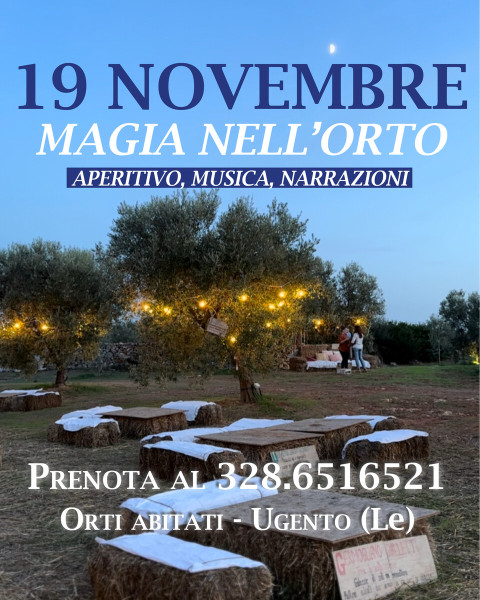 Magia nell'orto. Aperitivo, musica, narrazioni