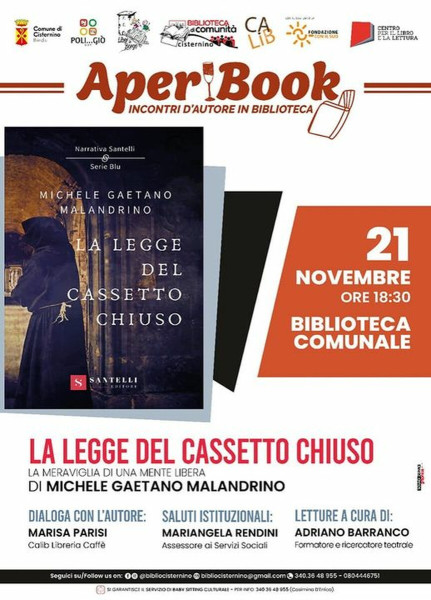 Cisternino – La Meraviglia di Una Mente Libera – Michele Gaetano Malandrino Presenta “la Legge del Cassetto Chiuso”