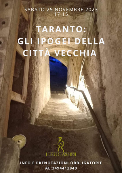 Taranto:Gli ipogei  della città  vecchia
