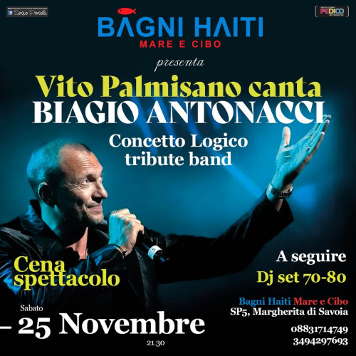 Vito Palmisano canta Biagio Antonacci - Cena spettacolo a Margherita di Savoia