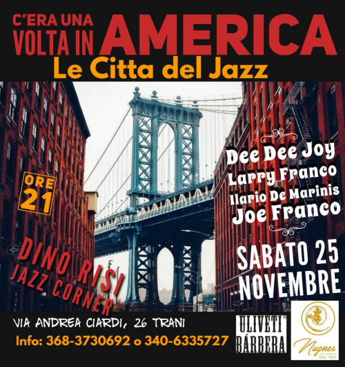 C’era una volta in America: Le città del Jazz con Larry Franco , Dee Dee Joy, Ilario De Marinis, Joe Franco