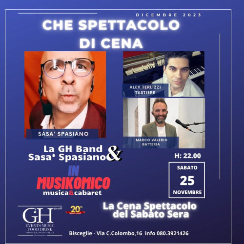 LA CENA SPETTACOLO DEL SABATO SERA A BISCEGLIE