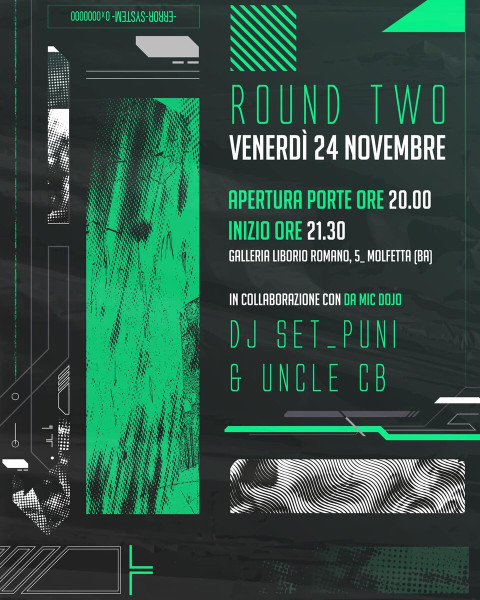 Round Two - Dj set Puni & Uncle CB