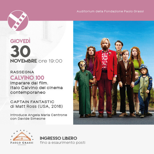 Imparare dal film. Calvino 100 | Captain Fantastic di Matt Ross (USA, 2016)