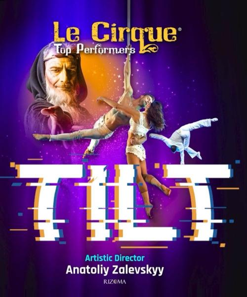 Le Cirque – TILT