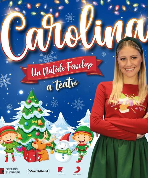Carolina - Un Natale favoloso...a teatro