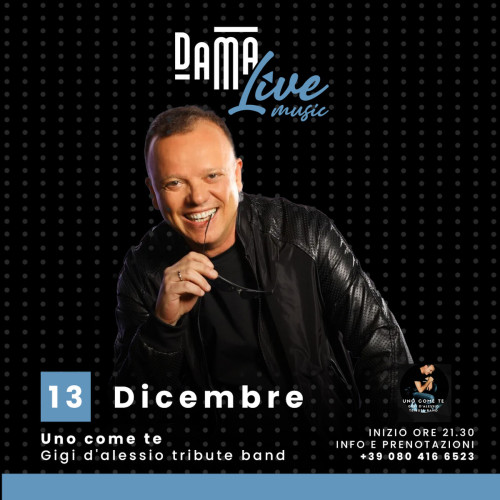 Uno come te - Gigi D'Alessio tribute band live at Dama
