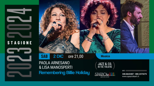 PAOLA ARNESANO & LISA MANOSPERTI "Remembering Billie Holiday"