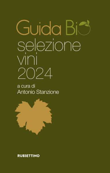 I migliori vini bio d’Italia premiati da Guida Bio 2024 - La cerimonia di premiazione a Salerno il 2 Dicembre alla Sala Teatro Pasolini e Salone di Degustazione alla Stazione Marittima