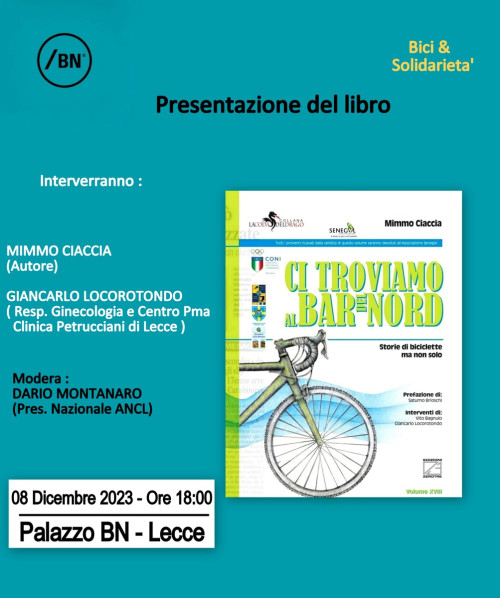PALAZZO BN LECCE -PRESENTAZIONE DEL LIBRO "CI TROVIAMO AL BAR DEL NORD"