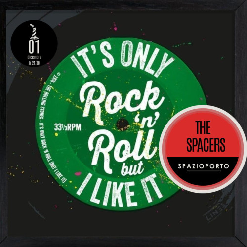IT'S ONLY ROCK'N ROLL | THE SPACERS live