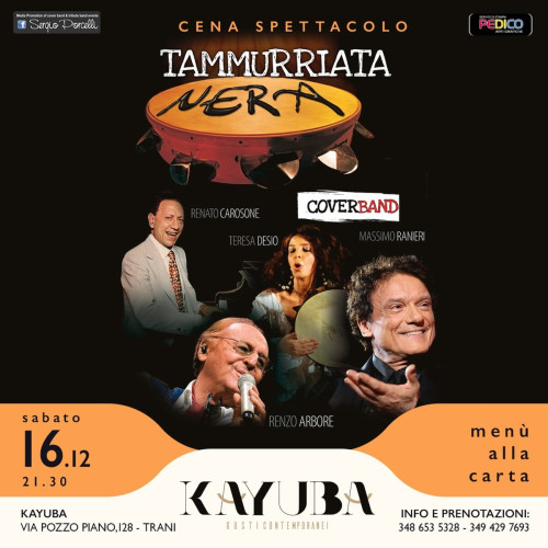 TAMMURRIATA NERA - LA BELLA MUSICA NAPOLETANA LIVE A TRANI