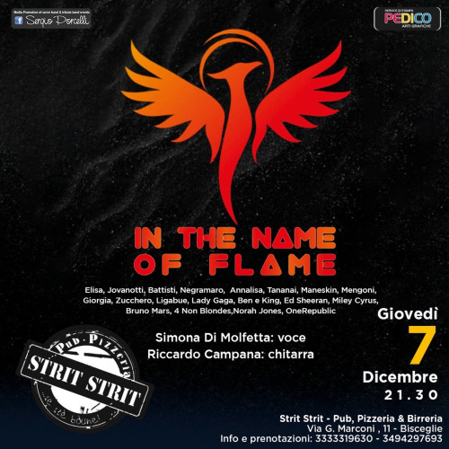 IN THE NAME OF FLAME - LIVE A BISCEGLIE