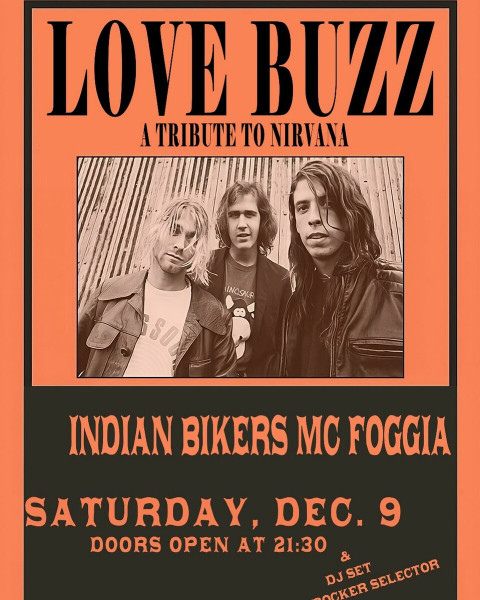 Love Buzz - Nirvana Tribute Live at Club House Indian Bikers Mc