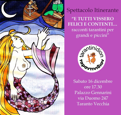 E TUTTI VISSERO FELICI E CONTENTI Racconti tarantini per grandi e piccini