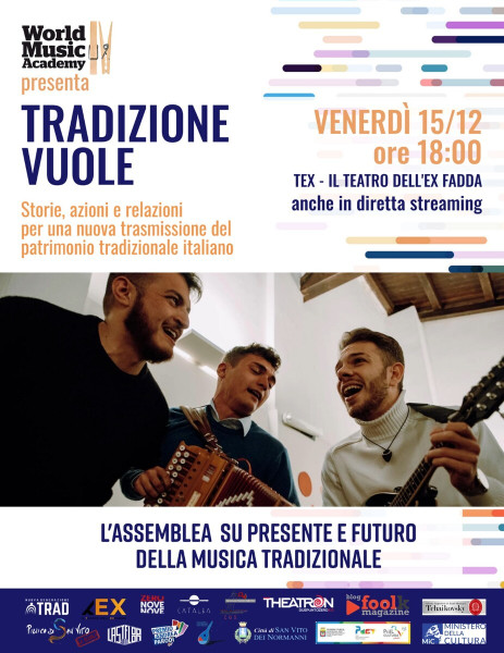 Tradizione vuole. Storie, azioni e relazioni per una nuova trasmissione del patrimonio tradizionale italiano